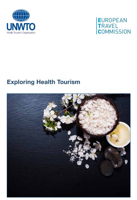 UNWTO/ETC Launch Report on Health Tourism