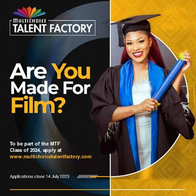 Deadline draws close for MultiChoice Talent Factory Academy