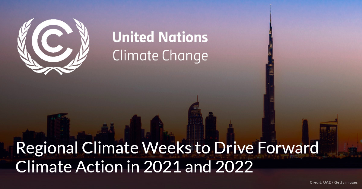Regional Climate Weeks Expected to Build Momentum of the Paris Climate Change Agreement Implementation